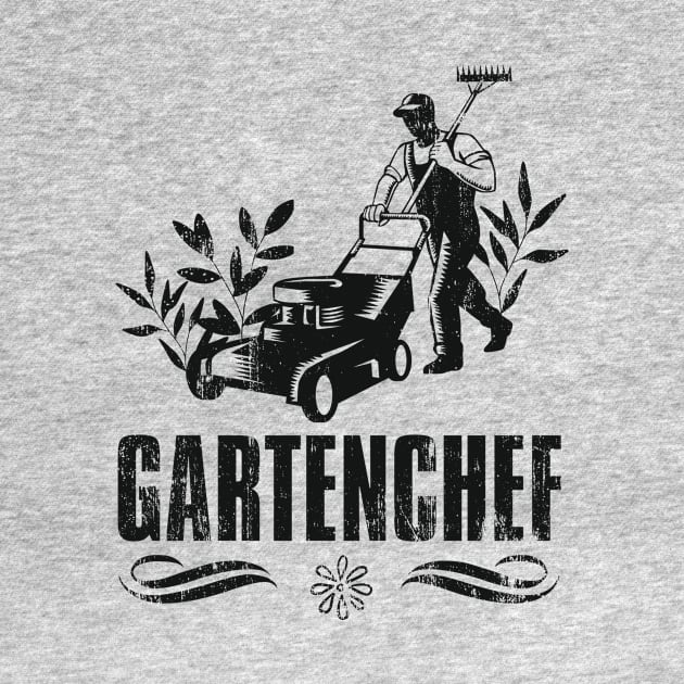 Hobby Gärtner Gartenchef Gartenarbeit by Foxxy Merch